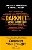 Darknet, le voyage qui fait peur