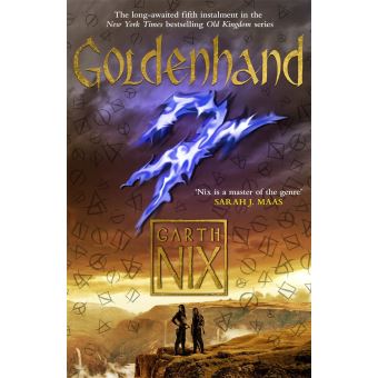 The Old Kingdom - Goldenhand - 1