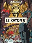 Avant Blake et Mortimer - Tome 1 - Le Rayon U / Nouvelle édition (Nouvelles couleurs)
