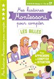 Mes premières histoires Montessori à compter Les billes