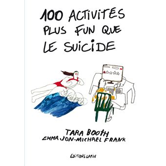 100 activités plus fun que le suicide