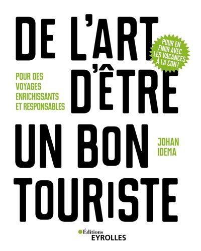 De l'art d'etre un bon touriste