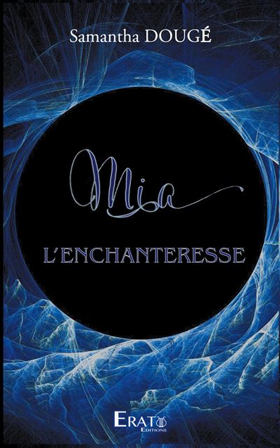 Mia L'Enchanteresse