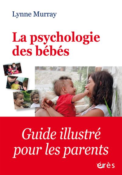Bébé dis-moi tout ! - Voyage au coeur de la psychologie des bébés pour  construire une relation bienveillante avec vos 0-3 ans - Sabine Turcat, Eve  Piorowicz (EAN13 : 9791028509361)