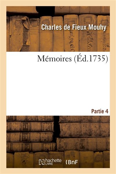 Mémoires. Partie 4
