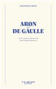 Aron et De Gaulle