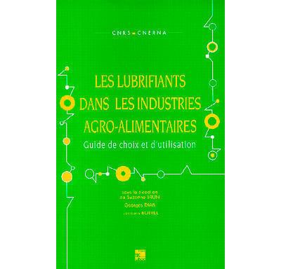 Les Lubrifiants dans les industries agro-alimentaires