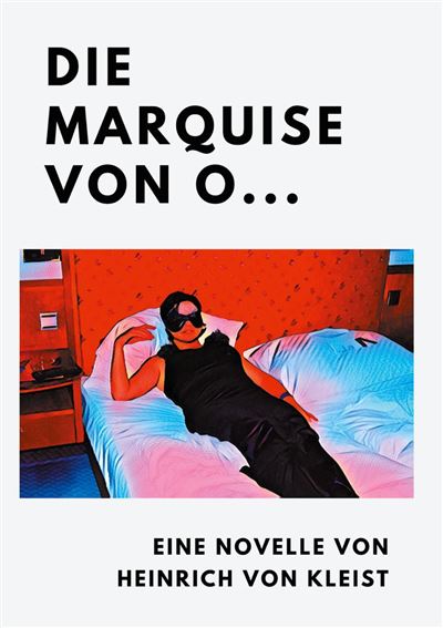 Die Marquise Von O Kleist Die Marquise von O... - ebook (ePub) - Heinrich Von Kleist - Achat