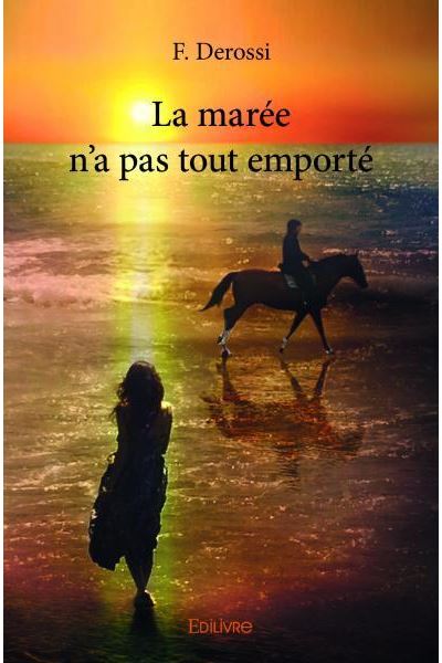 La marée n'a pas tout emporté