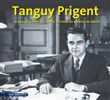 Tanguy Prigent - Le paysan breton qui devint ministre du Général De Gaulle