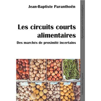 Les circuits courts alimentaires