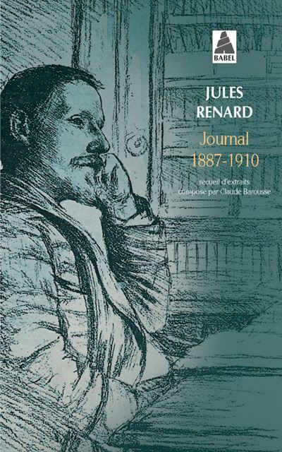 Journal 1887-1910 - Jules Renard - Poche
