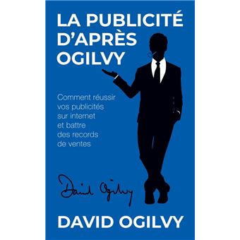 La Publicité d’après Ogilvy - 1