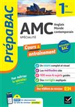 Prépabac AMC (Anglais monde contemporain) 1re générale (spécialité)