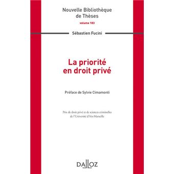 La priorité en droit privé - Volume 183