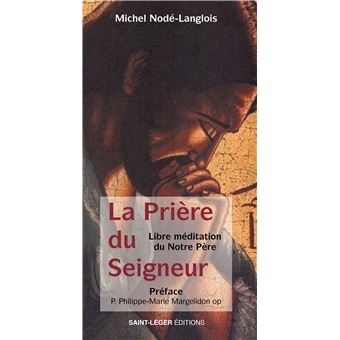 La prière du SeigneurÂ