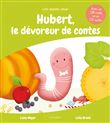 Hubert, le dévoreur de contes