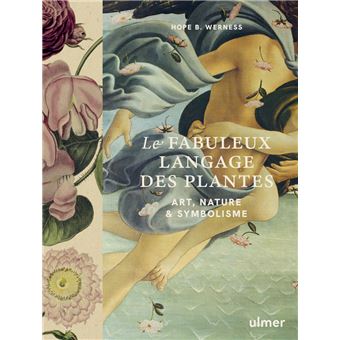 Le fabuleux langage des plantes