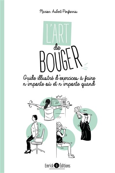 L'art de bouger - Ophélie Aubert - broché