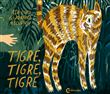 Tigre, tigre, tigre