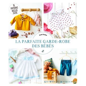 La Parfaite garde-robe des bébés