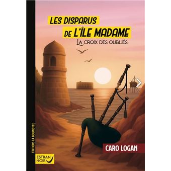 Les disparus de l’Île Madame