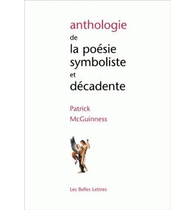 Anthologie de la poésie symboliste et décadente