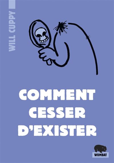 Comment cesser d'exister - Will Cuppy - Poche