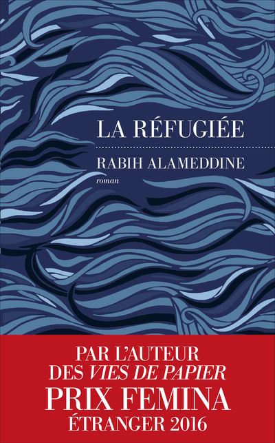 La Réfugiée - Rabih Alameddine - broché