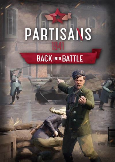 Partisans 1941 back into battle обзор