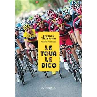 Le tour, le Dico