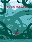 Le grand marecage