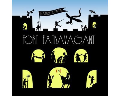 Fort Extravagant - Béatrice Coron - cartonné