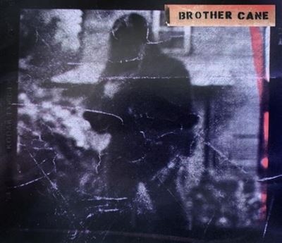 Brother Cane