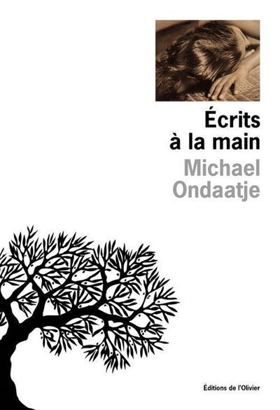 Ecrits à la main - Michael Ondaatje - broché