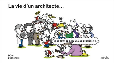 La vie d'un architecte...