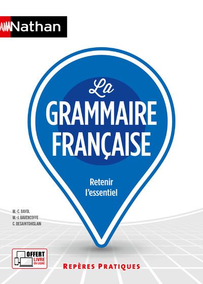 La grammaire française - Repères pratiques numéro 1 2020