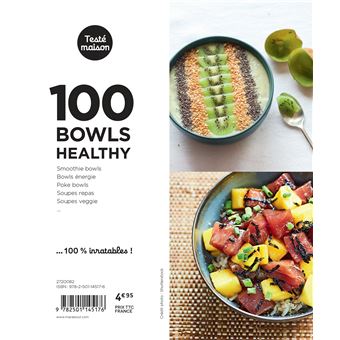 Les petits Marabout : 100 bowls healthy