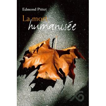 la mort humanisée - 1