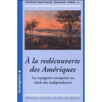 A la redécouverte des amériques