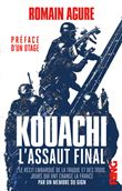 Kouachi : L'assaut final - Récit embarqué de la traque et des trois jours qui ont changé la France