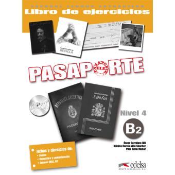 Pasaporte ELE 4 niveau B2 - Cahier + CD