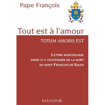 Lettre Apostolique Pour Le 4e Centenaire De La Mort De Saint François ...