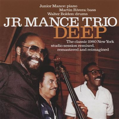 Deep - The Classic 1980 New York Studio Sessions