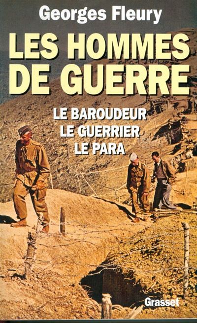 Les hommes de guerre - Georges Fleury - (donnée non spécifiée)