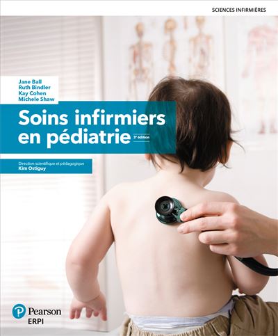 SOINS INFIRMIERS EN PEDIATIRIE 3e édition