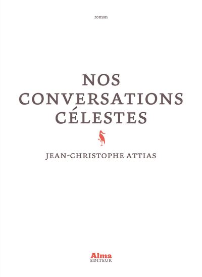 Nos conversations celestes