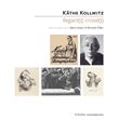 Käthe Kollwitz - Regard(s) croisé(s)