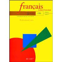 Savoirs de l'école Français Production d'écrits CE2 - Cahier d'activités - Ed.1998
