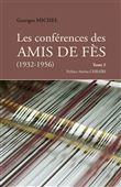 Les conférences des AMIS DE FÈS (1932-1956)